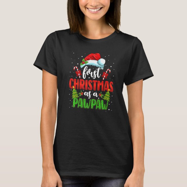 First Christmas As A Pawpaw Santa Gender Reveal Ch T-Shirt (Front)