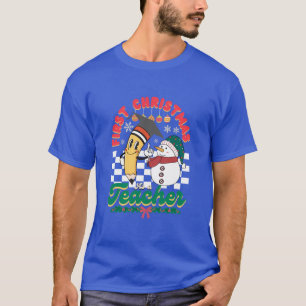 First Christmas As A Teacher - Christmas Snowmen T-Shirt