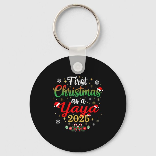 First Christmas As A Yaya 2025 New Mommy Xmas  Key Ring (Front)