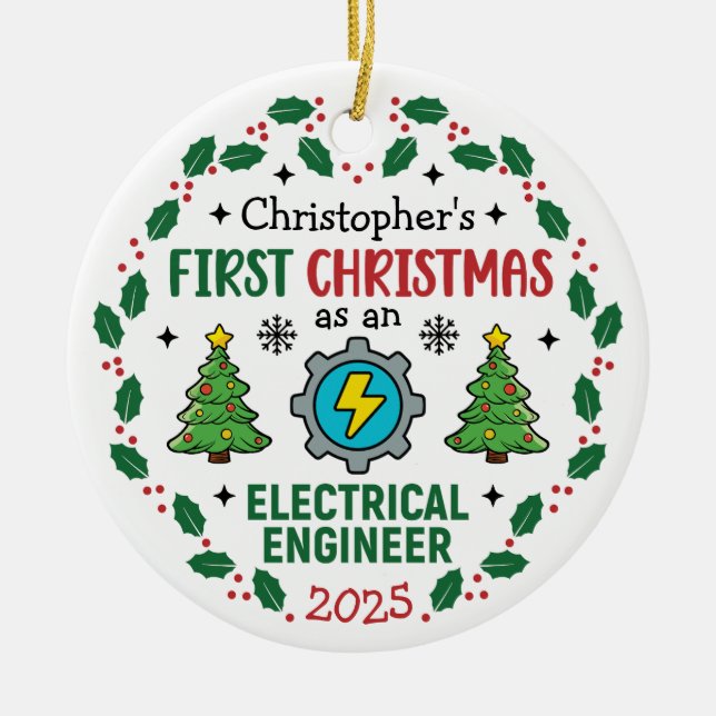 First Christmas As An Electrical Engineer Custom Ceramic Tree Decoration (Front)