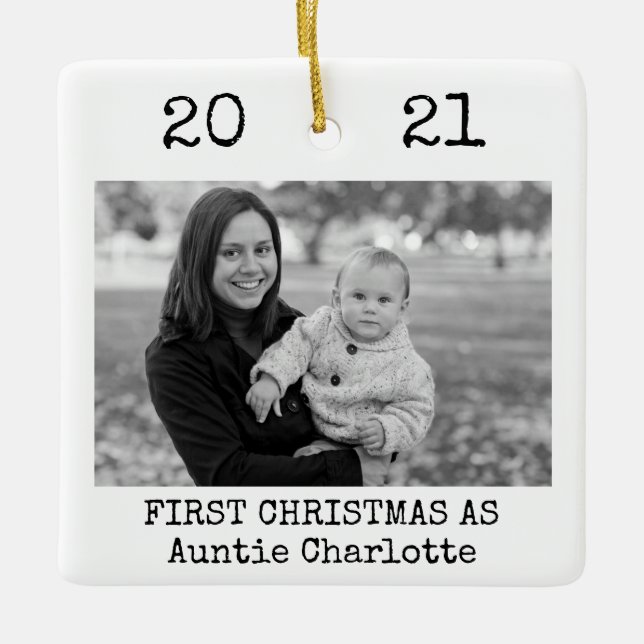 First Christmas As Aunt Black and White Simple Ceramic Ornament (Front)