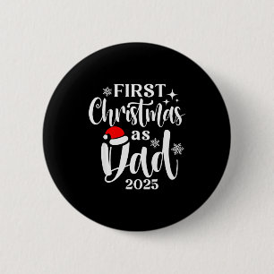 First Christmas As Dad 2025 Snowflake Xmas Family 6 Cm Round Badge