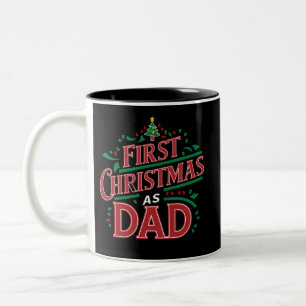 First Christmas As Dad Matching Christmas  Two-Tone Coffee Mug