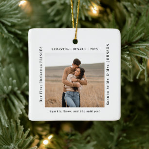 First Christmas as Fiancés Couples Photo Ceramic Ornament