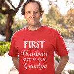 First Christmas as Granda family matching T-Shirt<br><div class="desc">This red t-shirt is perfect for personalized Christmas matching family outfits. 
It says "First Christmas as Grandpa" in a white modern font.
For further customization or other matching items,  please feel free to contact me.</div>