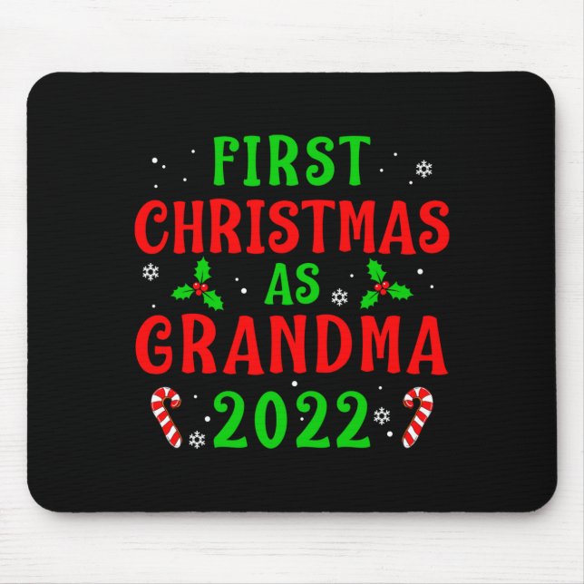 First Christmas As Grandma Xmas Grandmother New Gr Mouse Mat (Front)