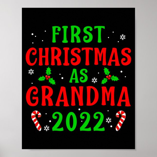 First Christmas As Grandma Xmas Grandmother New Gr Poster (Front)