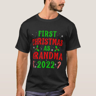 First Christmas As Grandma Xmas Grandmother New Gr T-Shirt