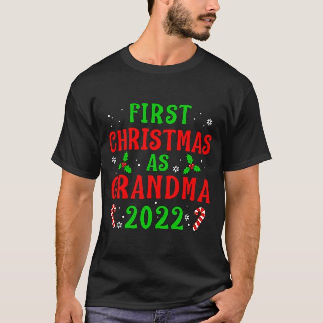 First Christmas As Grandma Xmas Grandmother New Gr T-Shirt (Front)