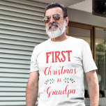 First Christmas as Grandpa family matching T-Shirt<br><div class="desc">This white t-shirt is perfect for personalised Christmas matching family outfits. 
The caption reads "First Christmas as Grandpa" in a red modern lettering font.</div>