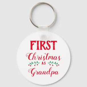 First Christmas as grandpa Key Ring