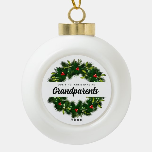 First Christmas As Grandparents Elegant Keepsake Ceramic Ball Christmas Ornament (Front)