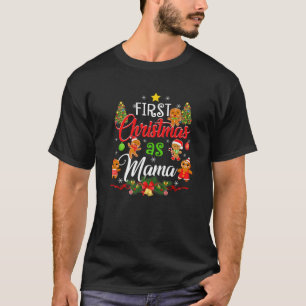 First Christmas As Mama Family Matching Pajama Xma T-Shirt