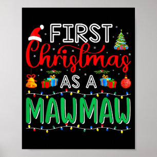First Christmas As Mawmaw Family Matching New Mawm Poster