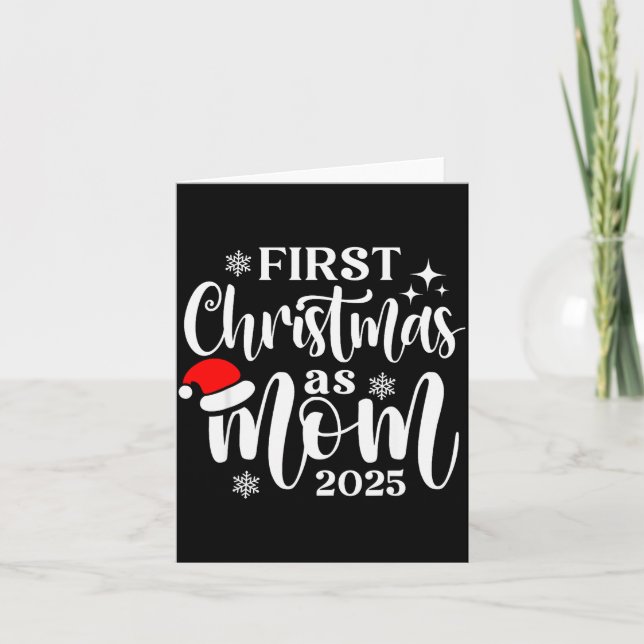 First Christmas As Mom 2025 Snowflake Xmas Family  Card (Front)