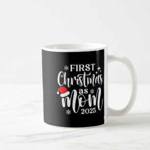 First Christmas As Mom 2025 Snowflake Xmas Family Coffee Mug