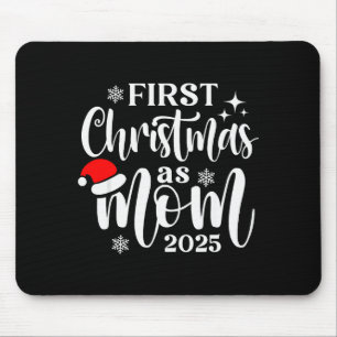 First Christmas As Mom 2025 Snowflake Xmas Family Mouse Mat