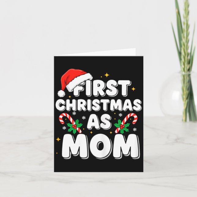 First Christmas As Mom  Card (Front)