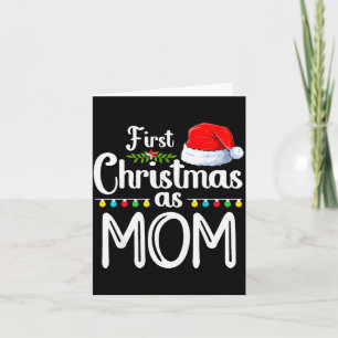 First Christmas As Mom New Mom 1st Christmas Xmas Card