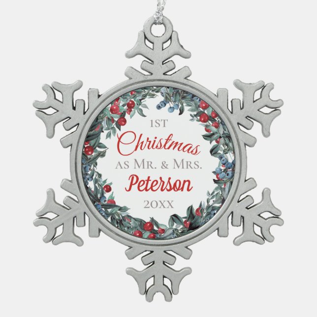 First Christmas as Mr and Mrs Berries Wreath Snowflake Pewter Christmas Ornament (Front)