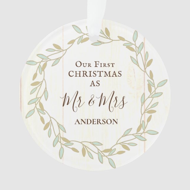 First Christmas as Mr & Mrs Inspirational Quote Ornament (Front)