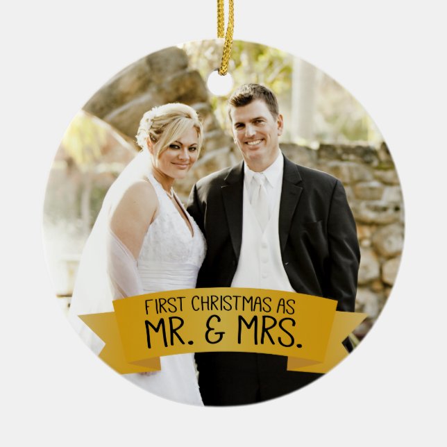 First Christmas as Mr. & Mrs. Photo Ceramic Gold Tree Decoration (Front)