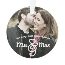 First Christmas as Mr. & Mrs. Photo Ornament