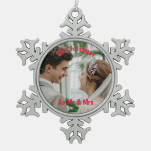First Christmas As Mr & Mrs Photo Snowflake Pewter Christmas Ornament
