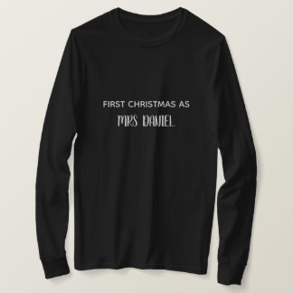 First Christmas as Mrs Custom Name Shirt