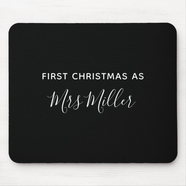 First Christmas As Mrs D Name  Mouse Mat (Front)