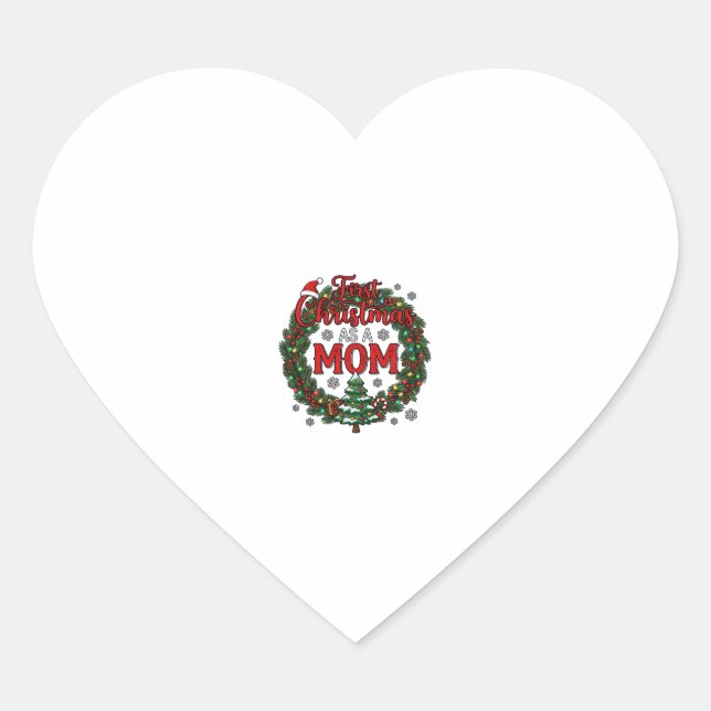First Christmas As Mum Pine Wreath Tree Heart Sticker (Front)