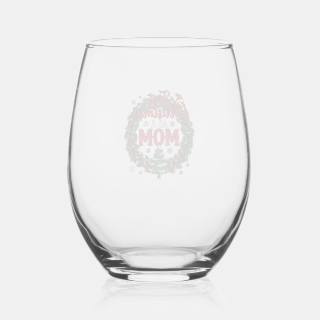 First Christmas As Mum Pine Wreath Tree Stemless Wine Glass (Front)