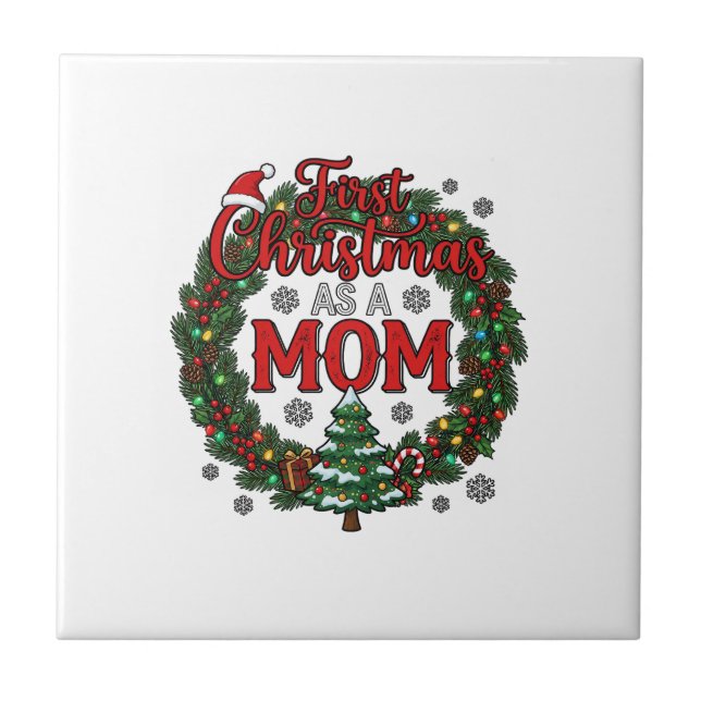 First Christmas As Mum Pine Wreath Tree Tile (Front)