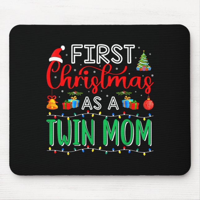 First Christmas As Twin Mom Family Matching New Tw Mouse Mat (Front)