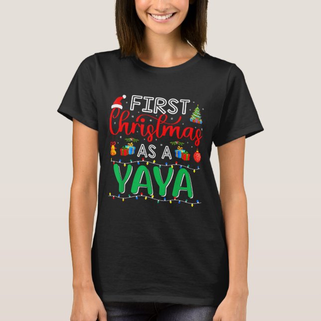 First Christmas As Yaya Family Matching New Yaya  T-Shirt (Front)