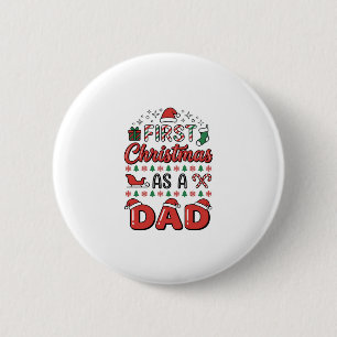 First Christmas Dad Holiday 6 Cm Round Badge
