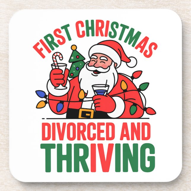 First Christmas Divorced and Thriving Christmas  Coaster (Front)