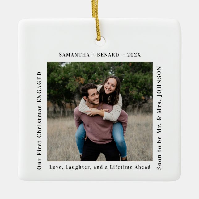 First Christmas Engaged Couples Photo Ceramic Ornament (Front)