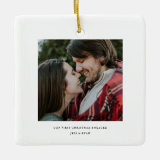 First Christmas Engaged Minimal Engagement Photo Ceramic Ornament