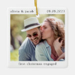 First Christmas Engaged Minimalist Photo  Ceramic Ornament<br><div class="desc">A modern photo keepsake</div>