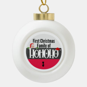 First Christmas Ho Ho Ho Family of Personalise Ceramic Ball Christmas Ornament