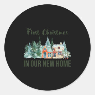 First Christmas In Our New Home Christmas Design Classic Round Sticker