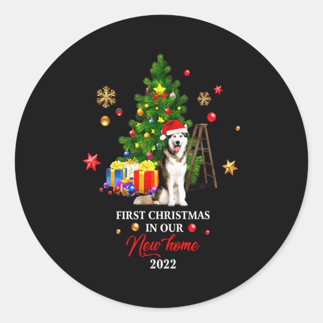 First Christmas In Our New Home Xmas Gift For Husk Classic Round Sticker (Front)