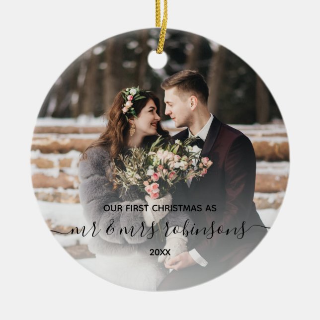First Christmas Married as Mr & Mrs Photo Modern Ceramic Tree Decoration (Front)