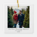 First Christmas Married | Engaged Photo Ceramic Ornament<br><div class="desc">A trendy,  minimalistic photo holiday ornament featuring the phrase "Our First Christmas Married." This design can easily be customised to read "Engaged." Add your own photo,  name,  and year to make it uniquely yours.</div>