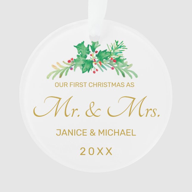 First Christmas Married Mr and Mrs Photo Holly Ornament (Front)