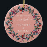 First Christmas Married Rose Wreath Ceramic Tree Decoration<br><div class="desc">Romantic ornament for married couple features beautiful Christmas wreath and modern calligraphic typography. Personalize it with your names. You can change the background color if you like.</div>