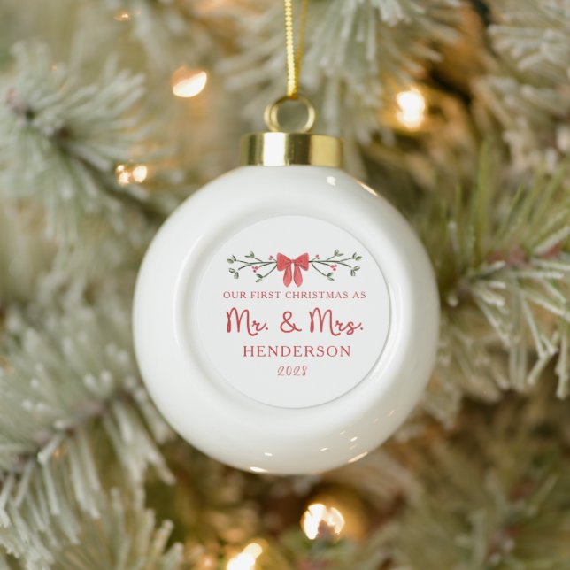 First Christmas Mr. & Mrs. Custom Newlywed Holiday Ceramic Ball Christmas Ornament (Tree)