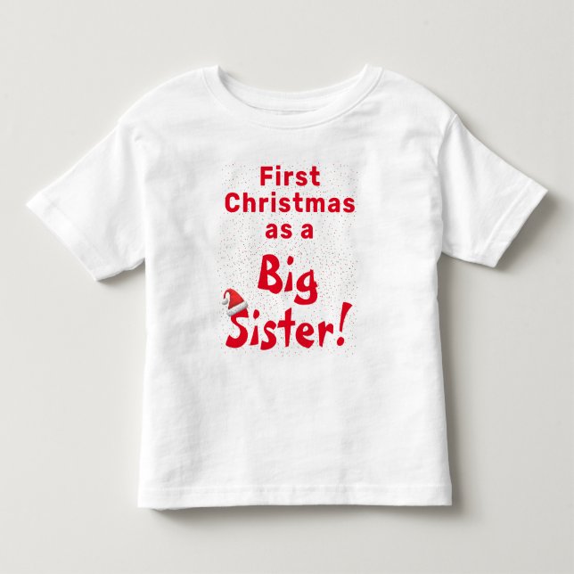 First Christmas Sibling  Toddler T-shirt (Front)