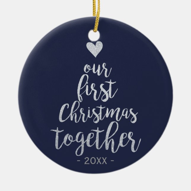 First Christmas together silver and blue ornament (Front)